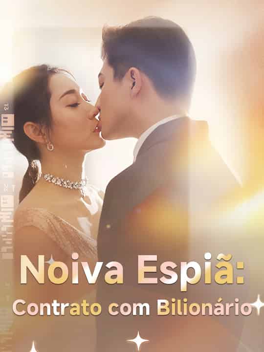 Noiva Espiã: Contrato com Bilionário