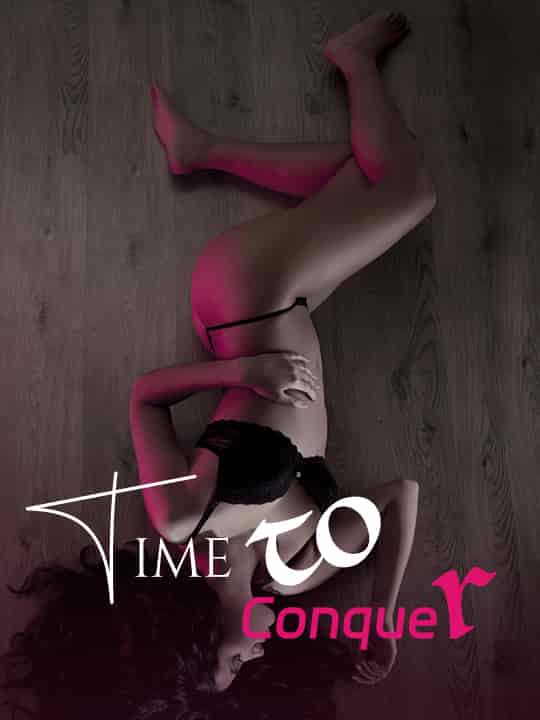 Time to Conquer